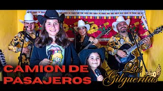 Camion De Pasajeros  Las Gilgueritas Ft Jorge Jr Y Sus Jefes [upl. by Bergeron]