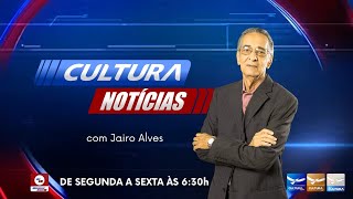 CULTURA NOTICIAS com Jairo Alves  111024  CULTURA TV AO VIVO [upl. by Yllier]