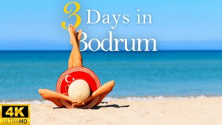 How to Spend 3 Days in BODRUM Turkey  The Perfect Travel Itinerary [upl. by Cirtap479]