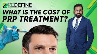 What is the cost of PRP Treatment  Dr Harikiran Chekuri  Redefine [upl. by Rebbecca]