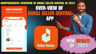 Comprehensive Overview of Daraz Seller Central in 2024  New Updates  Insights by Daraz by LEH [upl. by Conn134]