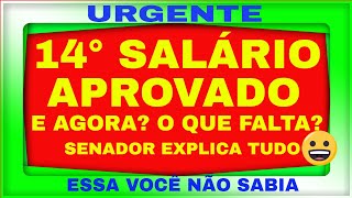 14 SALARIO INSS APROVADO E AGORA PENSIONISTAS E APOSENTADOS TEM DIREITO [upl. by Amalia984]