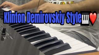 Klinton Demirovskiy Solo by mrRekhimovðŸŽ¹ [upl. by Juno960]