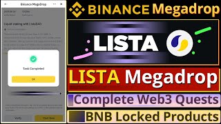 Binance Lista Megadrop  Web3 Wallet Airdrop  How to Complete Web3 Quests and BNB Lock [upl. by Einatirb]