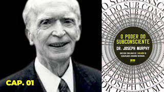 AUDIOLIVRO O Poder do Subconsciente  Joseph Murphy  Audiobook Capítulo 01 [upl. by Adaha]