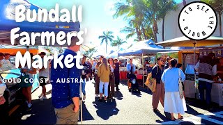 Bundall Farmers Market  Gold Coast Queensland Australia  Virtual Tour [upl. by Dragone]