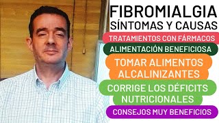 FIBROMIALGIA CONSEJOS TRATAMIENTOS Y ALIMENTACIÓN [upl. by Furr]