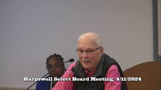 Town of Harpswell  Select Board Meeting 4112024 [upl. by Josselyn]