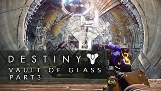 Vault of Glass Raid Guide Part 3  The Gorgons Labyrinth  Destiny [upl. by Onihc]