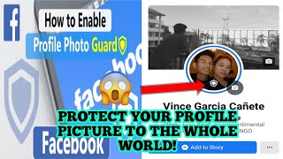 HOW TO TURN ON FACEBOOK PROFILE PICTURE GUARD PROTECT YOUR PROFILE PICTURE TAGALOG PH TRICKSTERS [upl. by Nolie]