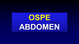 OSPE of Abdomen Part1 [upl. by Johnathan]