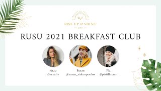 RUSU 2021 BREAKFAST CLUB [upl. by Stokes]