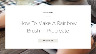 How To Make A Rainbow Brush In Procreate [upl. by Anelej]