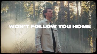 Matoma amp James Droll  Wont Follow You Home Official Music Video [upl. by Nosidda]