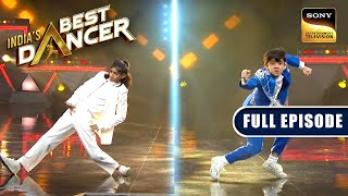 Sanchit और Gaurav के बीच हुई कांटे की टक्कर  Indias Best Dancer  Full Episode [upl. by Ogg]