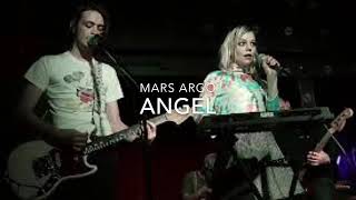 Mars Argo  Angel Live Session [upl. by Eelidnarb]