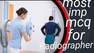 MCQ on general Radiology for AIIMS MLHP WCL GTB and all Radiographers exam [upl. by Ahsinac552]