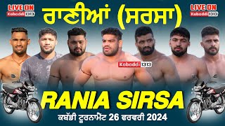 🔴LIVE Rania Sirsa Kabaddi Tournament 26 February 2024  wwwkabaddi1313com [upl. by Anrahs]