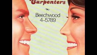 The Carpenters  Beechwood 45789  1981 [upl. by Knah]