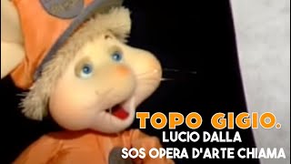 Topo Gigio amp Lucio Dalla  SOS Opera DArte Chiama [upl. by Acinyt296]