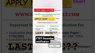 ctet december notification 2024Ctet last datectet ctetexam [upl. by Monique]