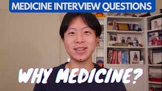 How to answer Why Medicine  Medicine Interview questions [upl. by Zaremski871]