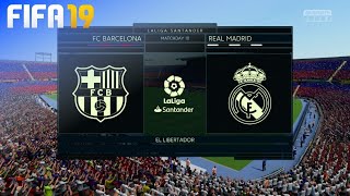 FIFA 19  Champions leuge night  el clasico  walkthrough [upl. by Menell]