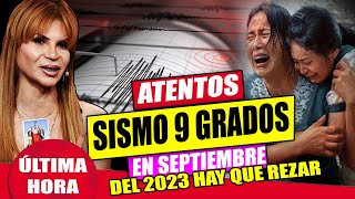 🔥 ULTIMA HORA 🔥 Mhoni Vidente Revela Que Viene Fuerte Sismo de 9 Grados En Septiembre 2023 [upl. by Nosredneh814]