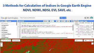 How to calculate Indices NDVI NDWI NDSI NDBI EVI SAVI etc in Google Earth Engine [upl. by Giule]