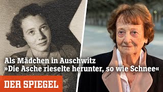 Als Mädchen in Auschwitz »Die Asche rieselte herunter so wie Schnee«  DER SPIEGEL [upl. by Bethesda]