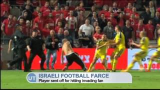 Israeli Football Farce Player sent off for hitting invading fan [upl. by Pubilis]