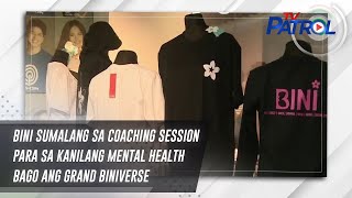 BINI sumalang sa coaching session para sa kanilang mental health bago ang Grand BINIverse [upl. by Whiffen]