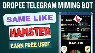 Dropee Telegram Mining BotSame Like HamsterEarn Free USDTDaily CheckIn 1BFree amp Easy Crypto [upl. by Aifos]