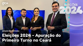 Eleições 2024  Apuração do Primeiro Turno no Ceará 06102024  Grupo Cidade de Comunicação [upl. by Reidid]