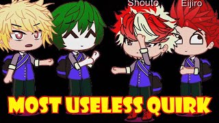 MOST USELESS QUIRK  BAKUDEKU  MHA  GACHA [upl. by Irtak]