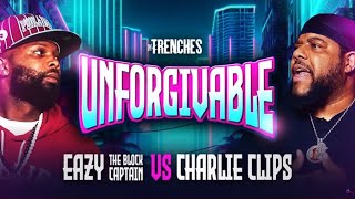 EAZY THE BLOCK CAPTAIN VS CHARLIE CLIPS  AVE VS FROZENBERG ON UNFORGIVABLE 542024 [upl. by Lotus]