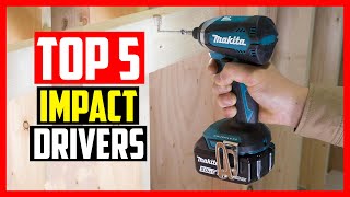 🔹Top 5 Best Impact Drivers in 2023 [upl. by Ave837]