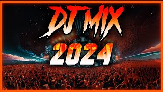 DJ MIX 2024  Mashups amp Remixes of Popular Songs 2024  DJ Remix Club Music Party Mix 2024 🥳 [upl. by Natanoj]