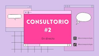 CONSULTORIO 2 [upl. by Manas]