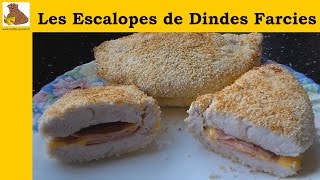 les escalopes de dindes farcies rapide et facile [upl. by Notloc5]