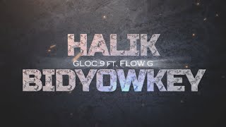 HALIK  GLOC9 ft FLOW G KARAOKE VERSION [upl. by Ennaeiluj257]