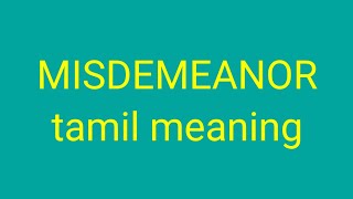 MISDEMEANOR tamil meaningsasikumar [upl. by Ayrad]