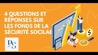 PRO SÉCU  4 QUESTIONS SUR LES FONDS DE LA SÉCURITÉ SOCIALE [upl. by Ardnekal]