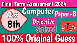 Class 8th Computer Final Term Paper School Based Assessment 2024SBA Final Term Class 8th [upl. by Acissey29]