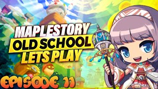 Old School Maplestory  Silent LP  Episode 11 [upl. by Lzeil]