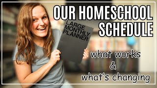 OUR NEW HOMESCHOOL SCHEDULE  WHATS CHANGING amp WHATS STAYING THE SAME  Homeschool Schedule Plans [upl. by Enimsay]