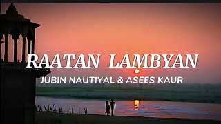 RAATAN LAMBHYAN Lyrics Song  Teri Meri Galla Lyrics Song [upl. by Adianes557]