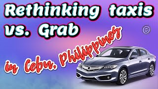 Rethinking taxis vs Grab in Cebu philippines taxis ridesharephilippines [upl. by Raybin815]