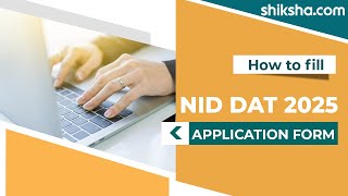 How to fill NID DAT 2025 Application Form [upl. by Luane365]