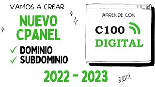 Nuevo Cpanel subdominios y dominios adicionales 2022  2023  BANAHOSTING  C100DIGITAL [upl. by Yleek]